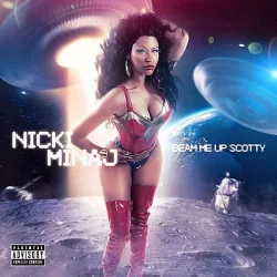 NICKI MINAJ - Beam Me Up Scotty CD