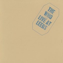 WHO - Live At Leeds CD