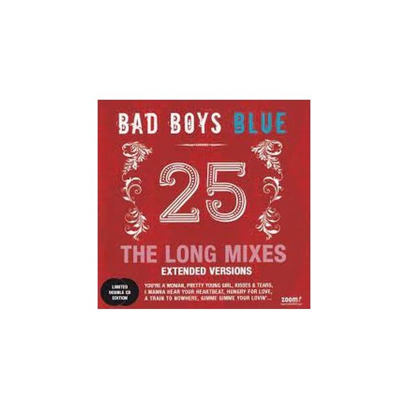 BAD BOYS BLUE - 25 The Long Mixes / 2cd /CD