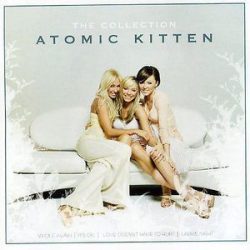 ATOMIC KITTEN - Collection CD