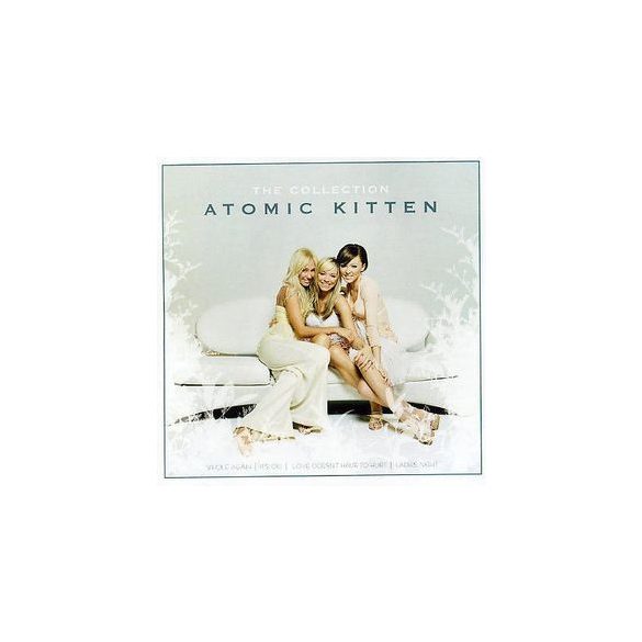 ATOMIC KITTEN - Collection CD