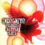 INCOGNITO - In Search Of Better Days CD