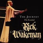 RICK WAKEMAN - Journey The Essential / 3cd / CD