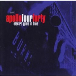 APOLLO FOUR FORTY - Electro Glide In Blue CD