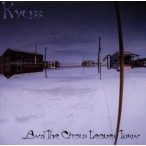 KYUSS - And The Circus Leaves Town CD