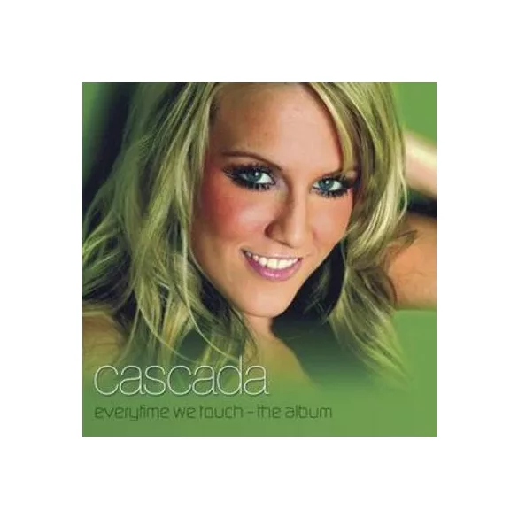 CASCADA - Everytime We Touch CD