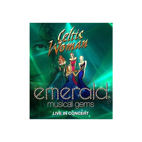 CELTIC WOMAN - Emerald Musical Gems Live In concert / blu-ray / BRD