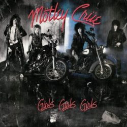 MOTLEY CRUE - Girls Girls Girls CD