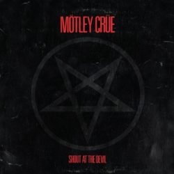 MOTLEY CRUE - Shout At The Devil CD