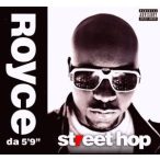 ROYCE DA 59 - Street Hop CD