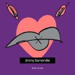   JIMMY SOMERVILLE - Read My Lips (Remastered & Expanded) / 2cd / CD