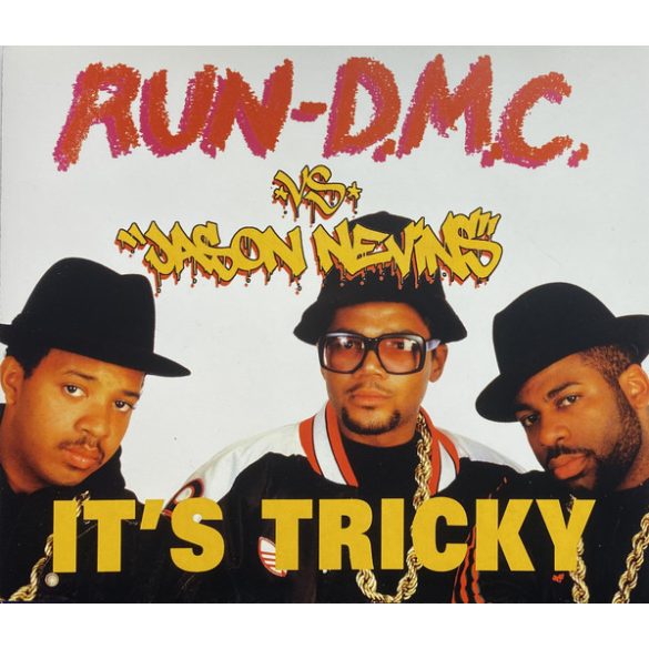 RUN DMC VS JASON NEVINS - It's Tricky / maxi / CDs