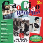 VÁLOGATÁS - Ciao Ciao Bambina / 2cd / CD