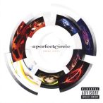 A PERFECT CIRCLE - Three Sixty Best Of CD