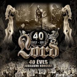 LORD - 40 Éves Jubileumi Koncert / 2cd / CD