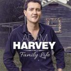 ADAM HARVEY - Family Life CD