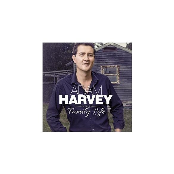 ADAM HARVEY - Family Life CD