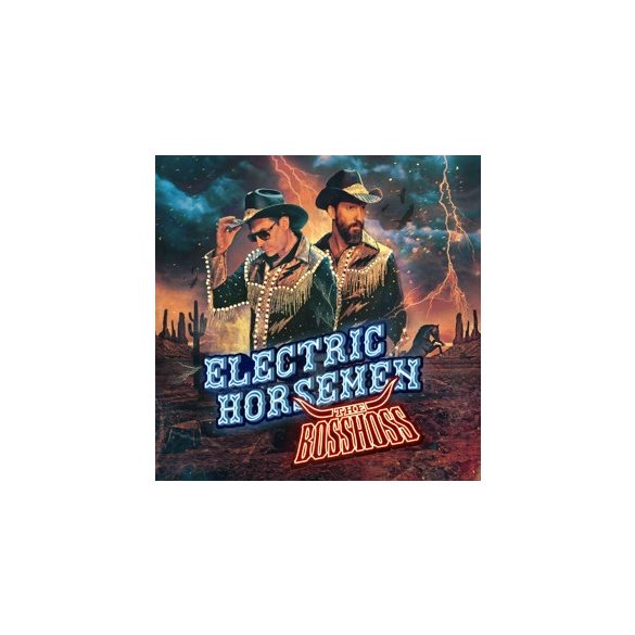 BOSSHOSS - Electric Horsemen CD