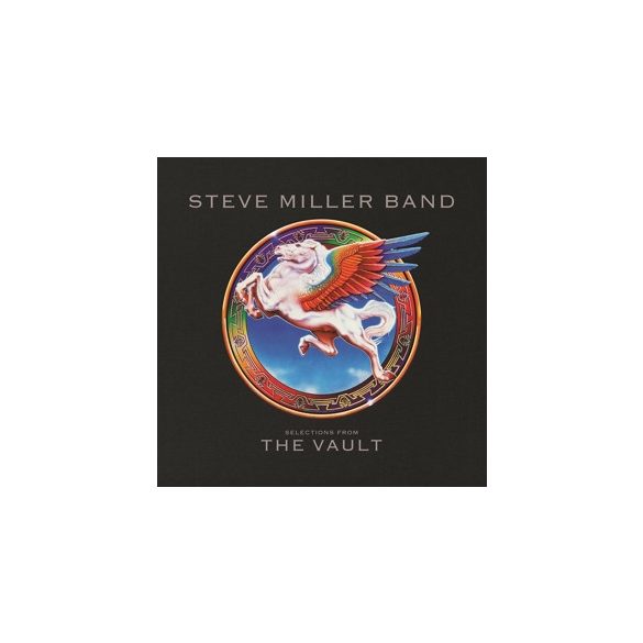 STEVE MILLER BAND - Selections From The Vault CD