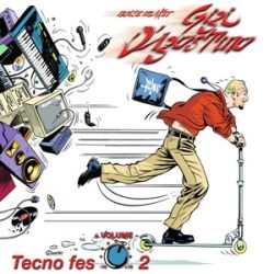 GIGI D'AGOSTINO - Techno Fes 2. CD