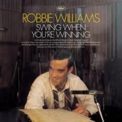   ROBBIE WILLIAMS - Swing When You Are Winning / vinyl bakelit / LP