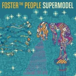 FOSTER THE PEOPLE - Supermodel / vinyl bakelit / LP