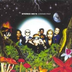 STEREO MC'S - Connected / vinyl bakelit / LP