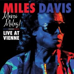   MILES DAVIS - Mercy Miles Live At Vienne / vinyl bakelit / 2xLP
