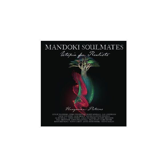 MANDOKI SOULMATES - Utopia For Realists: Hungarian Pictures  / vinyl bakelit + cd / 2xLP