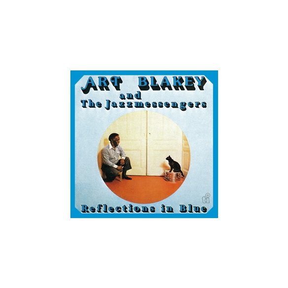 ART BLAKEY & JAZZ MESSENGERS - Reflections In Blue / limitált színes vinyl bakelit / LP