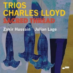 CHARLES LLOYD - Trios: Sacred Thread / vinyl bakelit / 2xLP