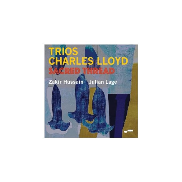 CHARLES LLOYD - Trios: Sacred Thread / vinyl bakelit / 2xLP