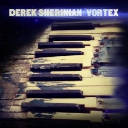 DEREK SHERINIAN - Vortex / színes vinyl bakelit +cd / LP