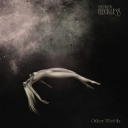 PRETTY RECKLESS - Other Worlds / viny bakelit / LP