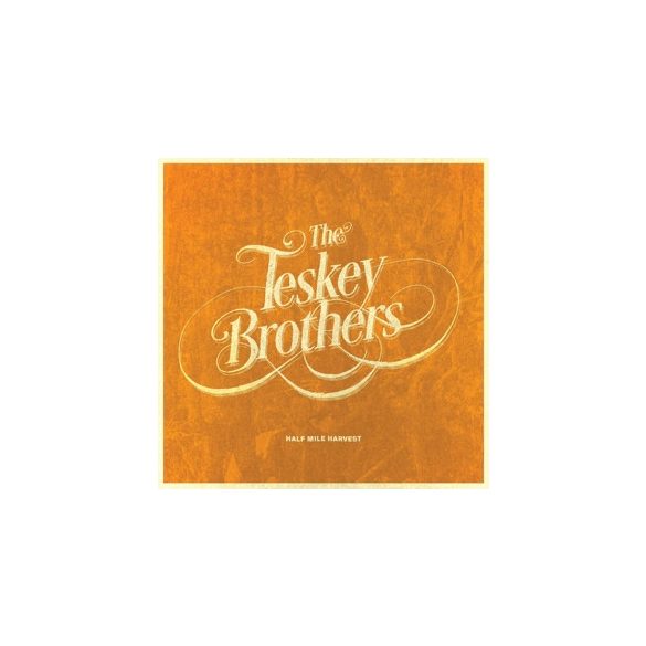 TESKEY BROTHERS - Halfmile Harvest / vinyl bakelit / LP