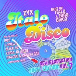   VÁLOGATÁS - ZYX Italo Disco New Generation Vinyl Edition Vol.7. / vinyl bakelit / LP