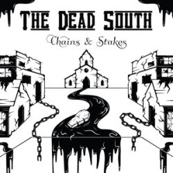 DEAD SOUTH - Chains & Stakes / színes vinyl bakelit / LP