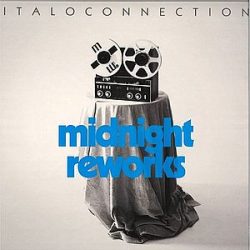   ITALOCONNECTION - Midnight Reworks  / vinyl bakelit + cd / LP